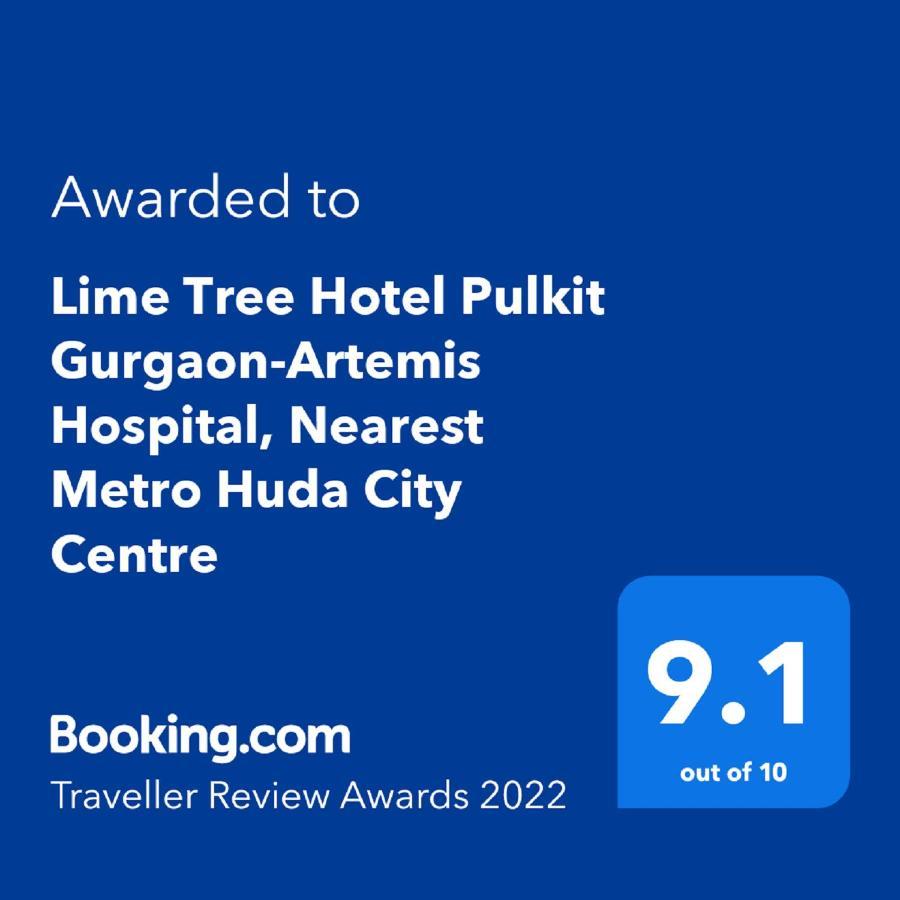 Lime Tree Hotel Pulkit Gurgaon-Artemis Hospital, Nearest Metro Huda City Centre Esterno foto